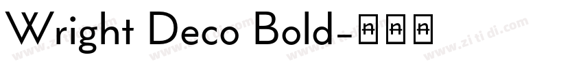 Wright Deco Bold字体转换